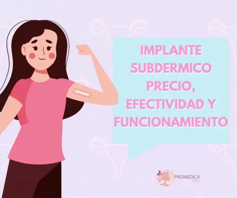 Implante subdermico precio, efectividad y funcionamiento