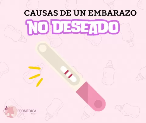 Causas de los embarazos no deseados: factores, prevención y acompañamiento médico