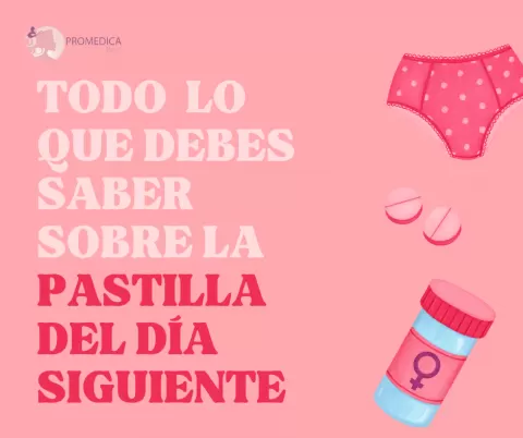 Pastilla del Día Siguiente: Usos, Efectividad y Consideraciones Importantes