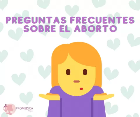 Preguntas frecuentes sobre cómo abortar en México